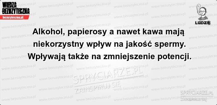 Problemy z potencją są spowodowane przez ...