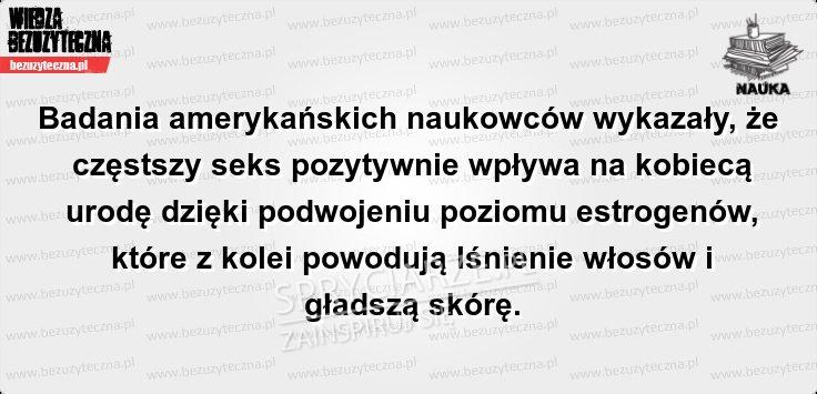 Częsty seks wpływa na kobiecą urodę