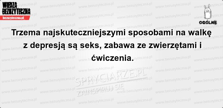 3 najlepsze sposoby na depresję