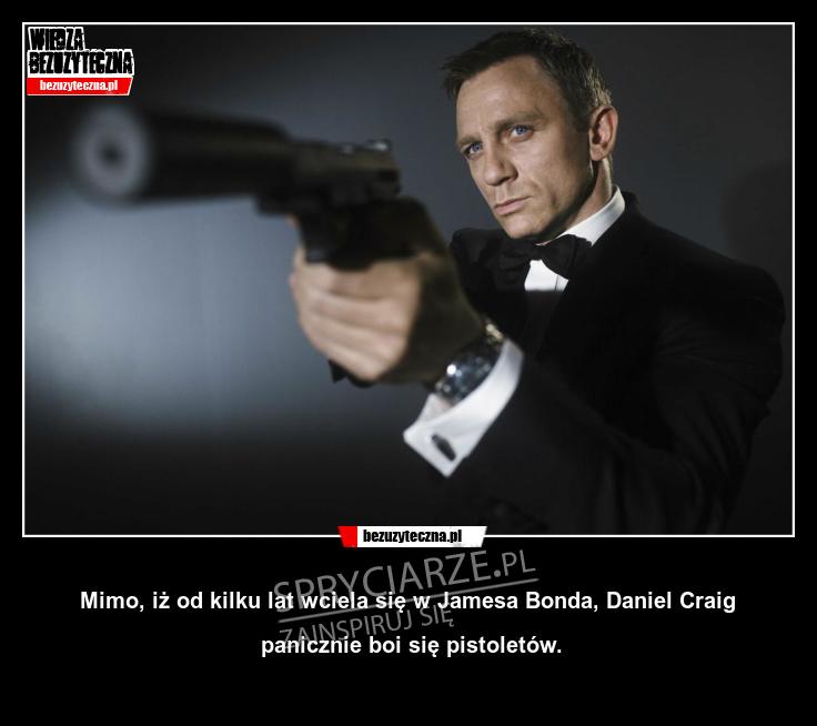 Bond który boi się pistoletów