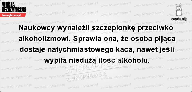 Szczepionka dla alkoholików