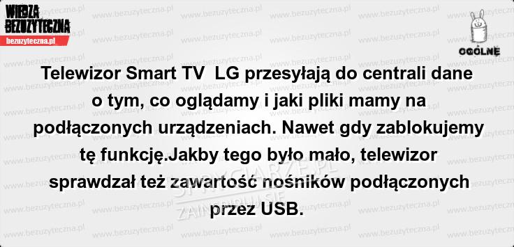 Uwaga na telewizory Smart TV LG