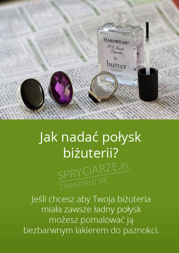 Jak nadać połysk bizuterii