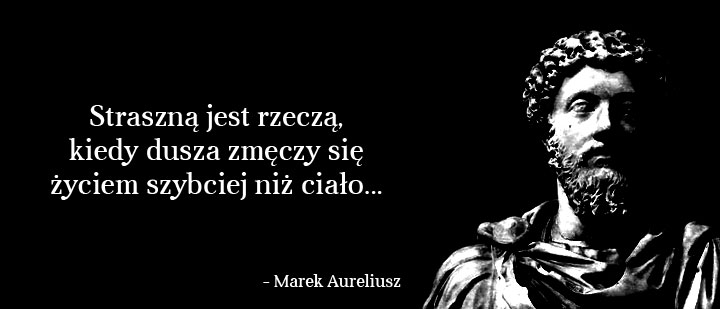 Cytaty wielkich ludzi - Aureliusz