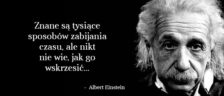 Cytaty wielkich ludzi - Einstein 