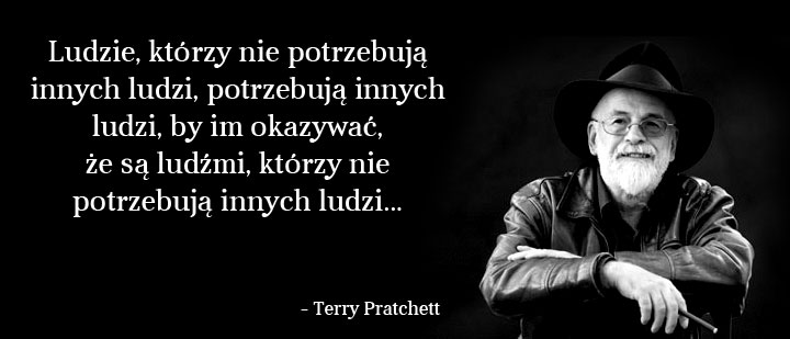 Cytaty wielkich ludzi - Terry Pratchett