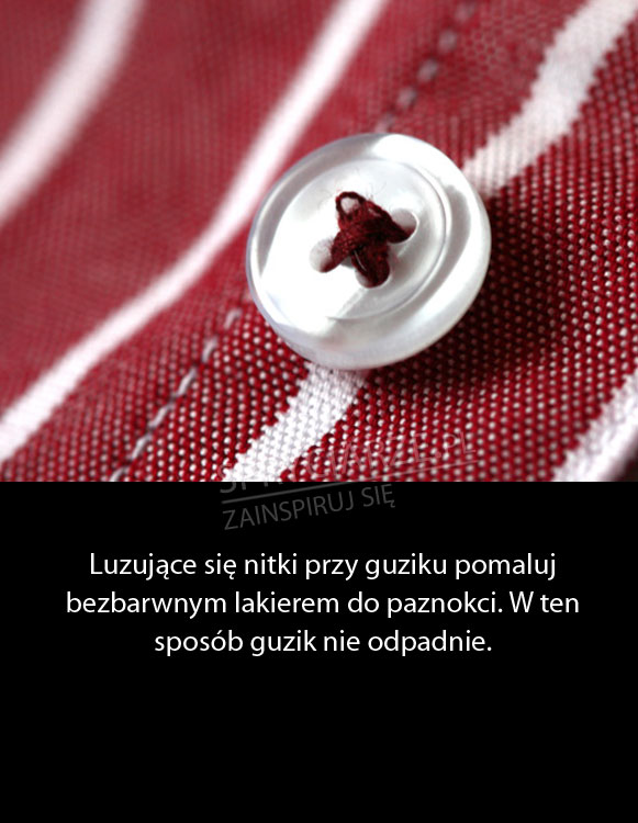 Sposób na luźna nitkę przy guziku