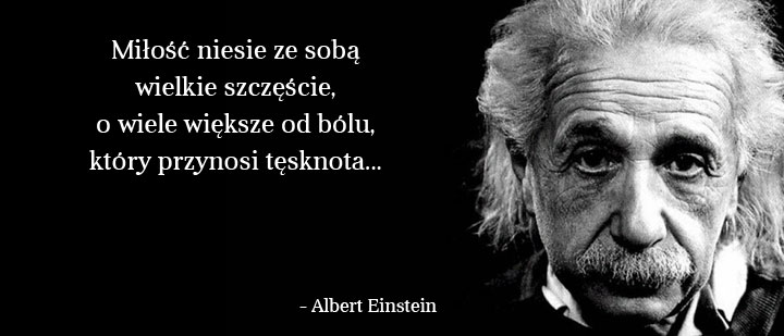 Cytaty wielkich ludzi - Albert Einstein