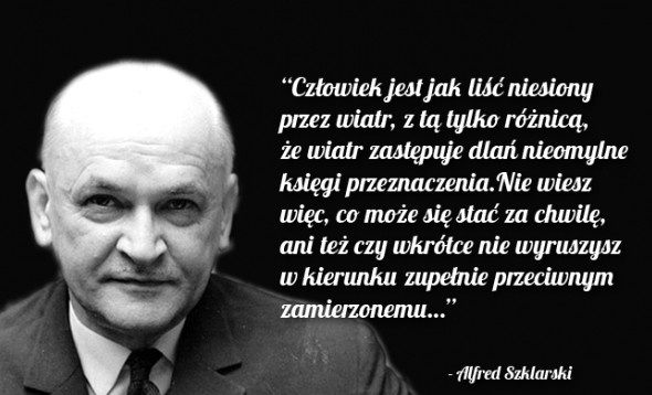 Cytaty wielkich ludzi - Alfred Szklarski 