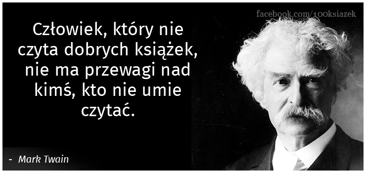 Cytaty wielkich ludzi - Mark Twain