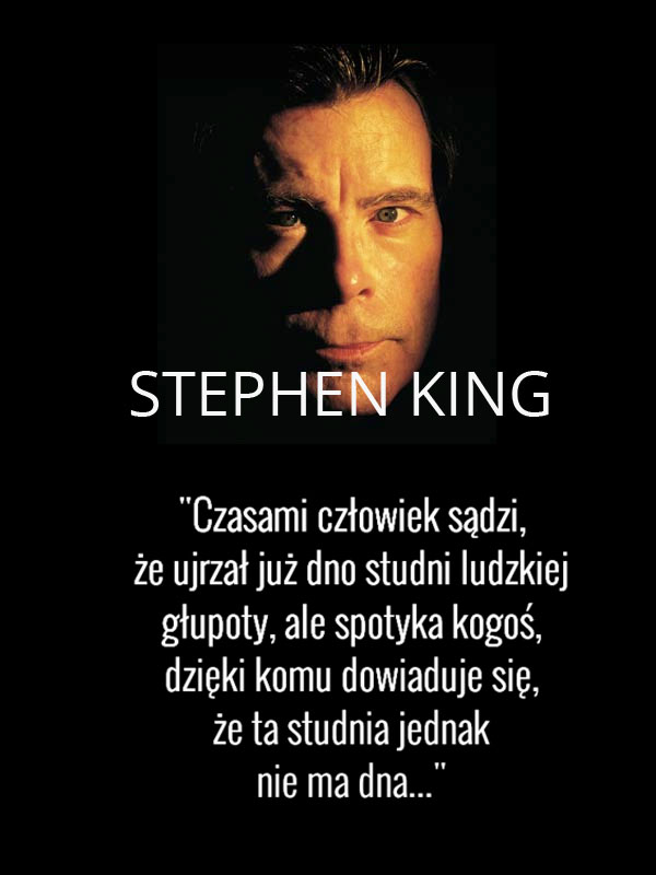 Cytaty wielkich ludzi - Stephen King