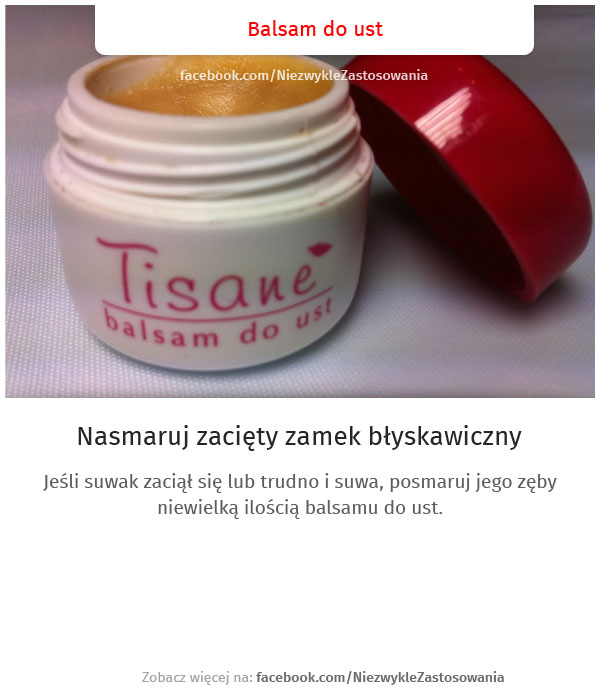 Niezwykłe zastosowania zwykłych rzeczy - Balsam do ust