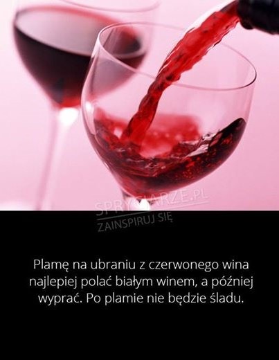 Sposób na plamy z czerwonego wina