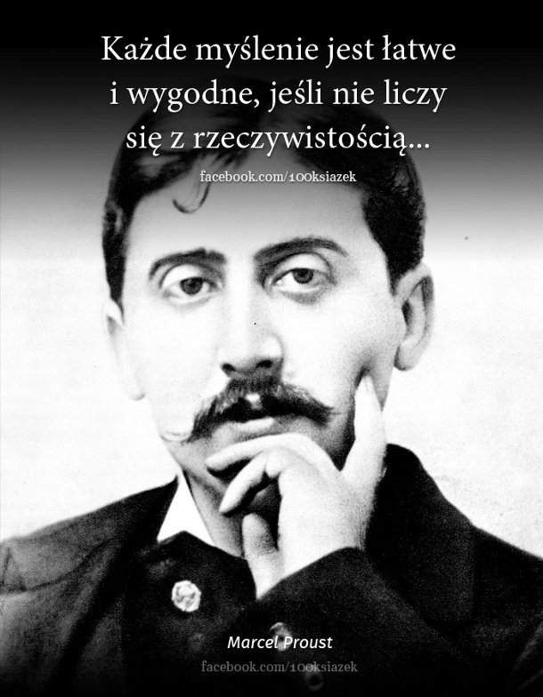 Cytaty wielkich ludzi - Marcel Proust