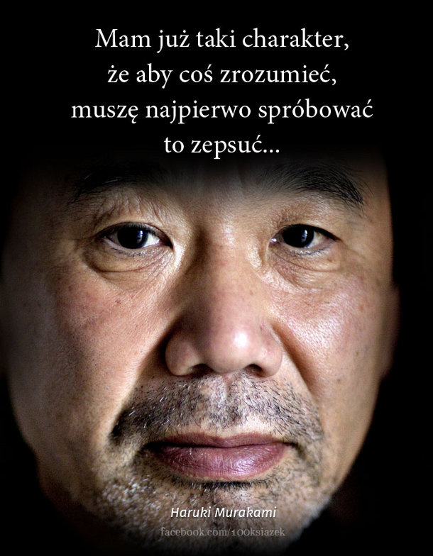 Cytaty wielkich ludzi - Haruki Murakami