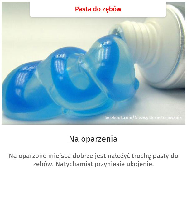 Niezwykłe zastosowania zwykłych rzeczy - Pasta do zębów