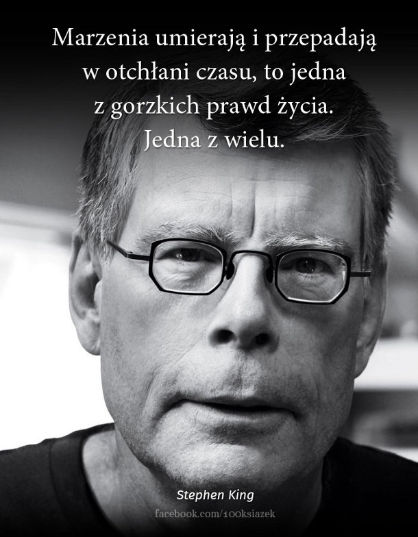 Cytaty wielkich ludzi - Stephen King