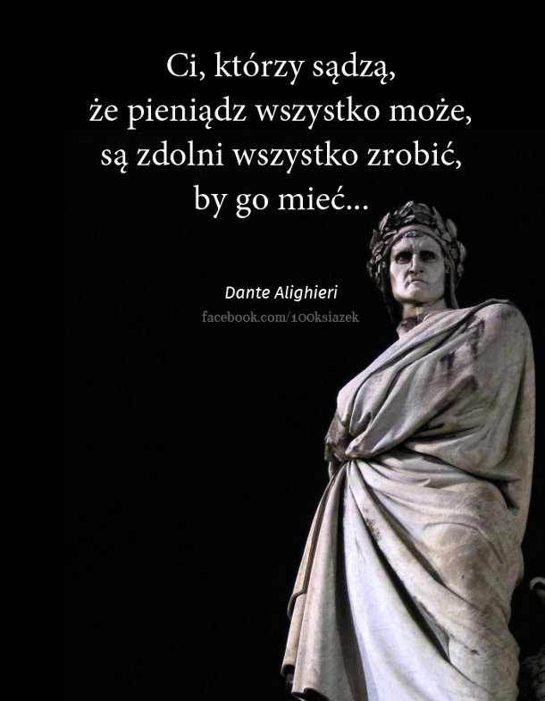 Cytaty wielkich ludzi - Dante Alighieri