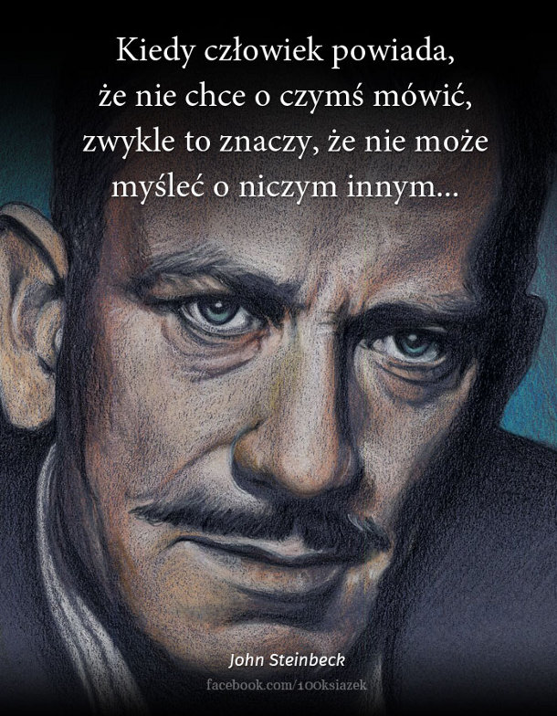 Cytaty wielkich ludzi - John Steinbeck