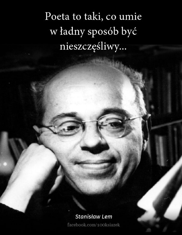 Cytaty wielkich ludzi - Stanisław Lem