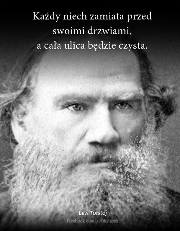 Cytaty wielkich ludzi - Lew Tołstoj