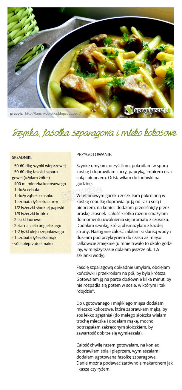 Przepis na szynkę z fasolką szparagową z mlekiem kokosowym