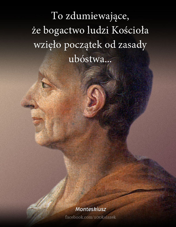 Cytaty wielkich ludzi - Monteskiusz 