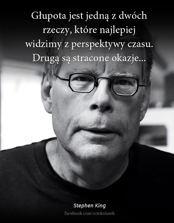 Cytaty wielkich ludzi - Stephen King