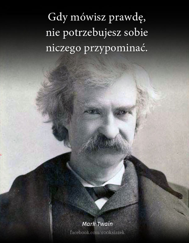 Cytaty wielkich ludzi - Mark Twain