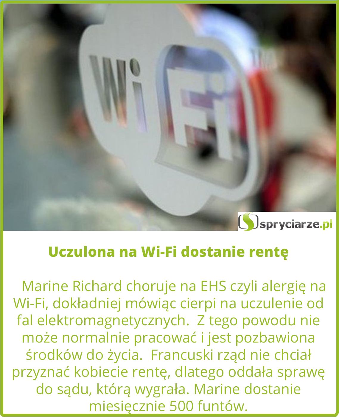 Uczulona na Wi-Fi dostanie rentę