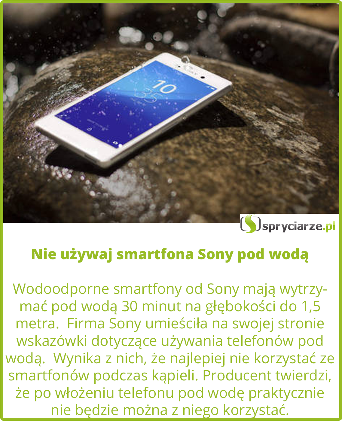 Nie używaj smartfona Sony pod wodą