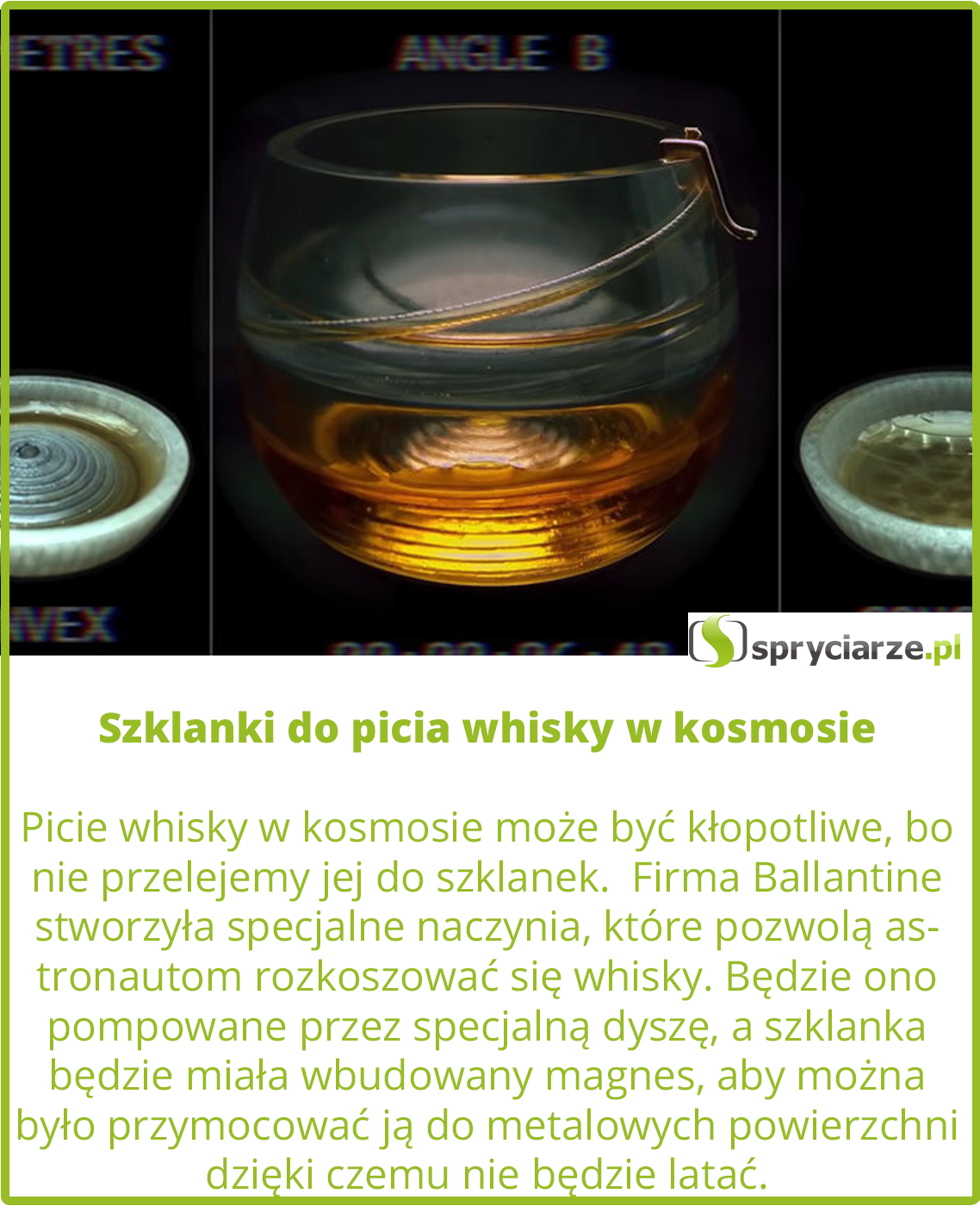 Szklanki do picia whisky w kosmosie