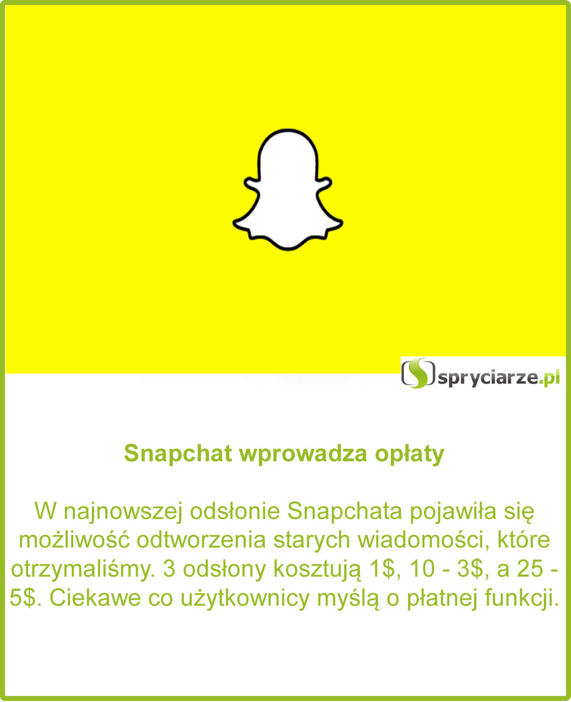 Snapchat wprowadza opłaty