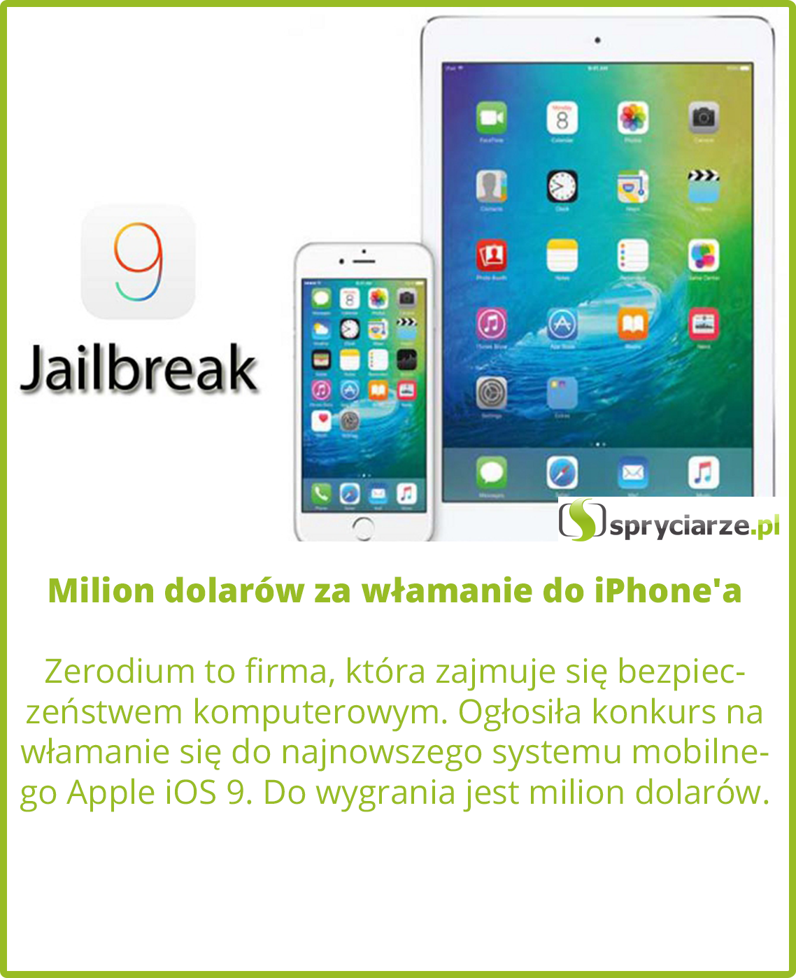 Milion za włamanie do iPhone