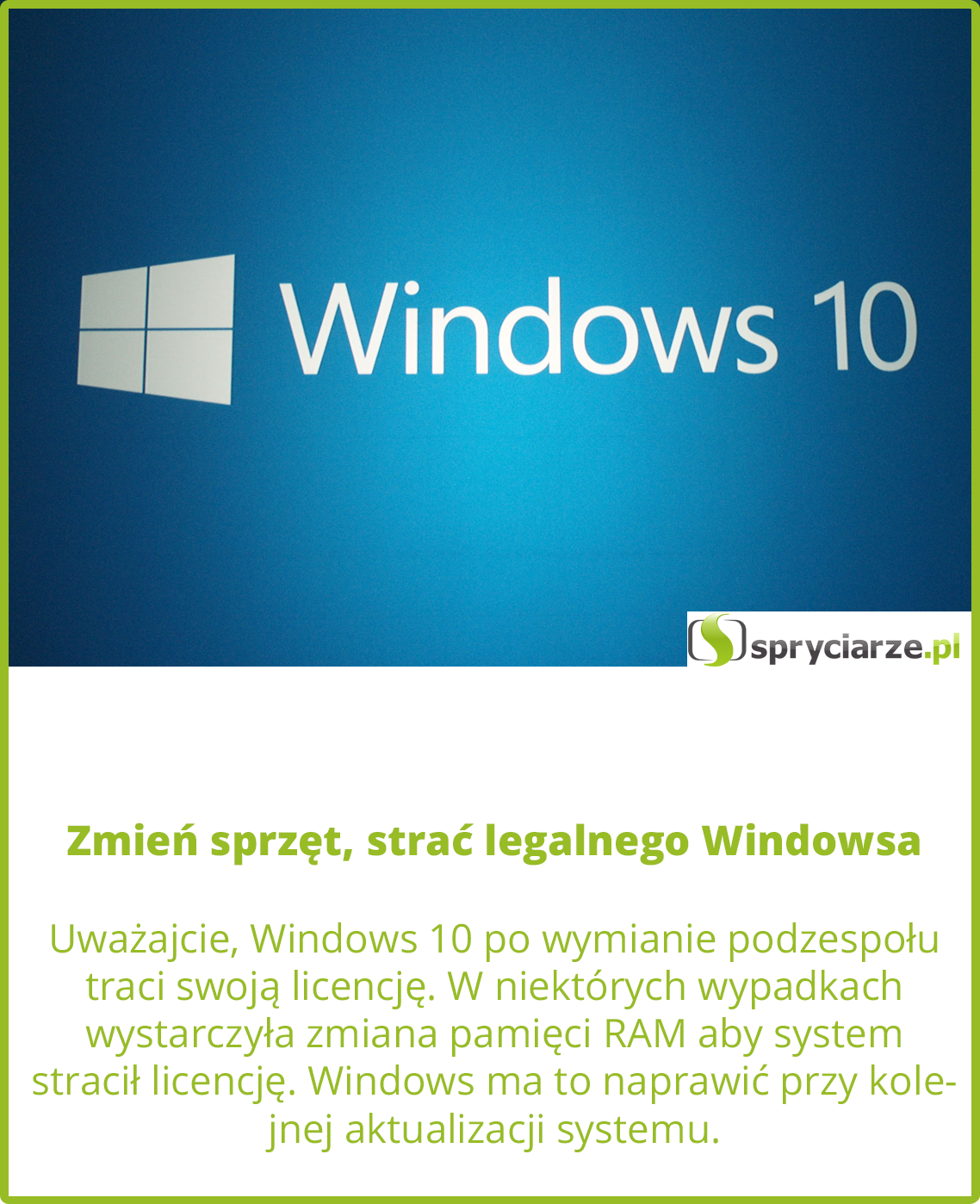 Zmień sprzęt, strać legalnego Windowsa