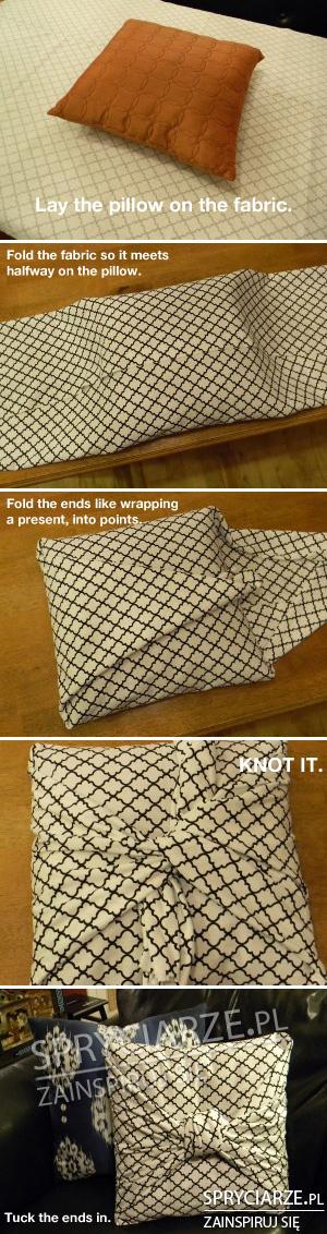 Sposób na szybką poszewkę
